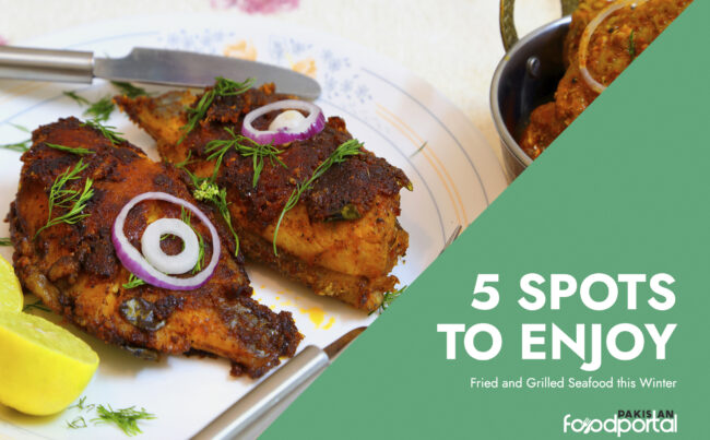 5 Best Fried Fish Spots In Lahore