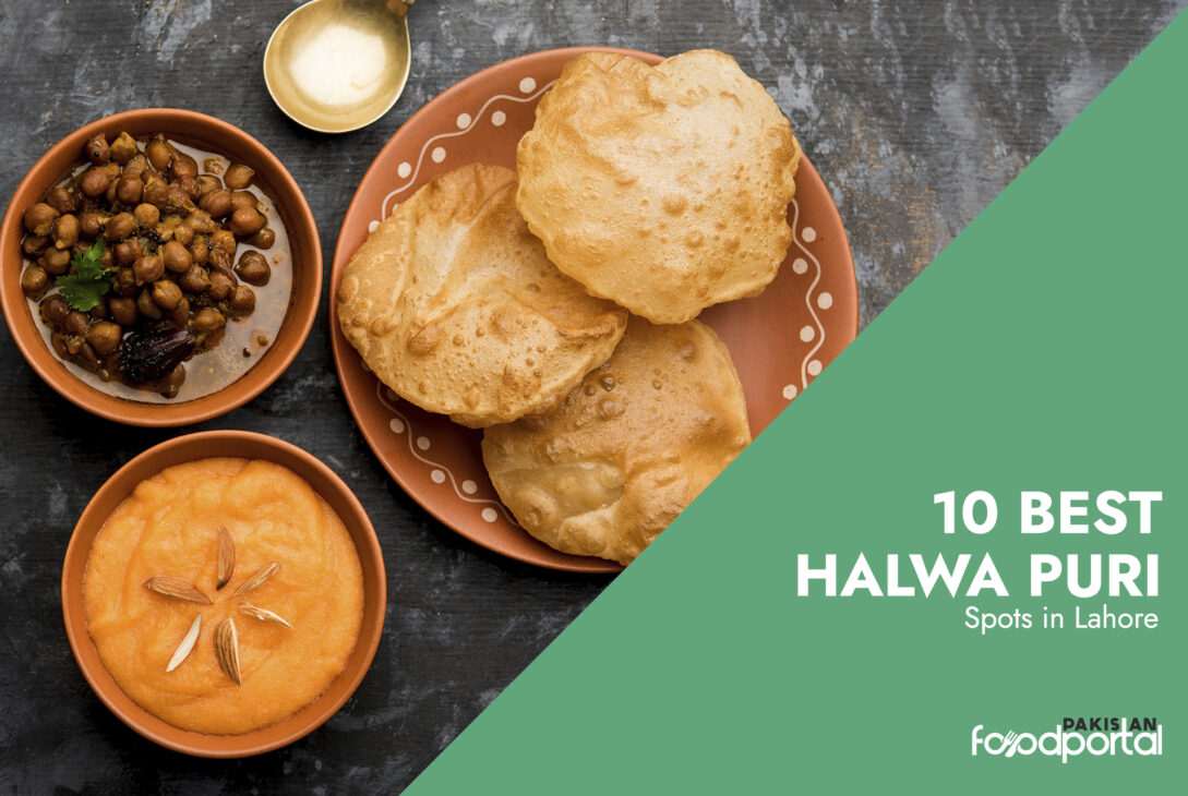 10 Best Halwa Puri Spots in Lahore